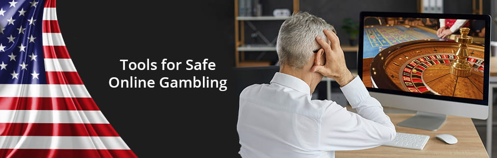 Online Tools for Safe Gambling