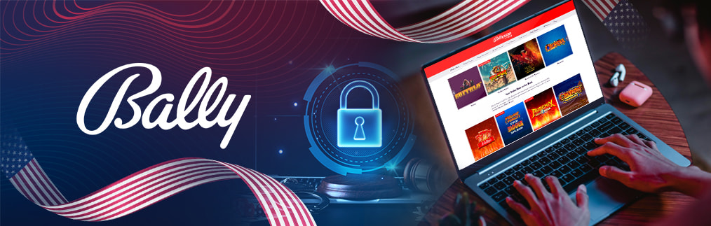 Legal Bally casino situation in the US