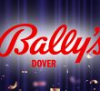 Bally’s Dover Casino & Resort